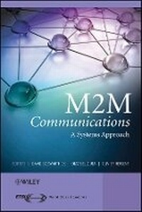 Enlarge image Cover: M2M Communications - A Systems Approach - Wiley