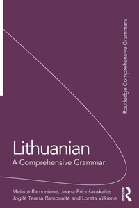 Enlarge image Cover: Lithuanian: A Comprehensive Grammar - Routledge