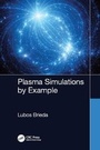 Cover: Plasma Simulations by Example - CRC Press