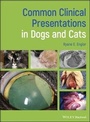 Cover: Common Clinical Presentations in Dogs and Cats - Wiley
