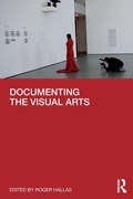 Cover: Documenting the Visual Arts - Routledge