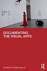 Enlarge image Cover: Documenting the Visual Arts - Routledge