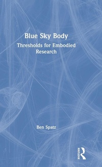 Enlarge image Cover: Blue Sky Body - Routledge