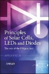 Enlarge image Cover: Principles of Solar Cells, LEDs and Diodes - The Role of the PN Junction - Wiley