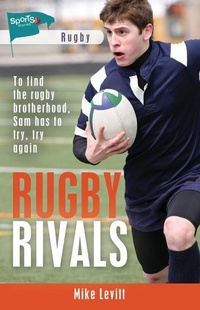 Enlarge image Cover: Rugby Rivals - Lorimer Children & Teens