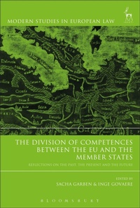 Enlarge image Cover: The Division of Competences between the EU and the Member States - Hart Publishing