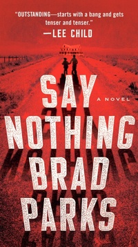 Enlarge image Cover: Say Nothing - Dutton