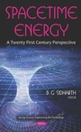 Cover: Spacetime Energy: A Twenty First Century Perspective - Nova Science Publishers Inc
