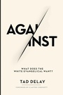 Cover: Against - Wipf & Stock Publishers