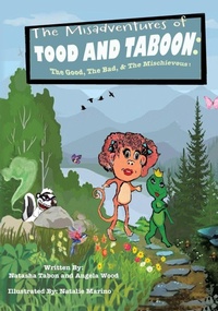 Enlarge image Cover: The Misadventures of TOOD AND TABOON - Xulon Press
