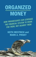 Cover: Organized Money - The New Press