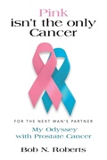 Cover: Pink Isn't the Only Cancer - Booklocker.com