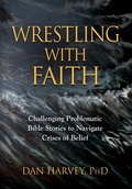 Cover: Wrestling with Faith - Booklocker.com