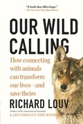 Cover: Our Wild Calling - Little, Brown and Company