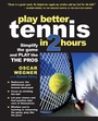 Cover: PLAY BETTER TENNIS IN TWO HOURS - International Marine/Ragged Mountain Press