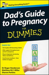 Enlarge image Cover: Dad's Guide to Pregnancy For Dummies, UK Edition - Wiley
