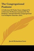 Cover: The Congregational Psalmist - Kessinger Publishing