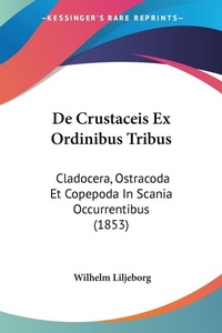 Abbildung von: De Crustaceis Ex Ordinibus Tribus - Kessinger Publishing