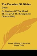 Cover: The Doctrine Of Divine Love - Kessinger Publishing