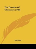 Cover: The Doctrine Of Ultimators (1748) - Kessinger Publishing