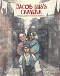 Cover: Jacob Riis's Camera - Calkins Creek
