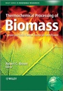 Cover: Thermochemical Processing of Biomass - Wiley