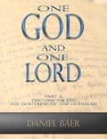 Cover: One God and One Lord - Createspace Independent Publishing Platform