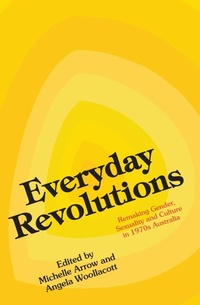 Enlarge image Cover: Everyday Revolutions - ANU Press
