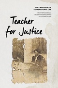 Cover: Teacher for Justice - ANU Press