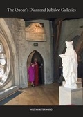 Cover: The Queen's Diamond Jubilee Galleries - Westminster Abbey - Paragon Publishing