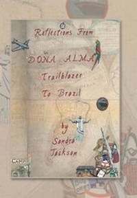 Enlarge image Cover: Reflections from Dona Alma - Xlibris Us
