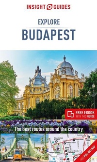 Abbildung von: Insight Guides Explore Budapest (Travel Guide with Free eBook) - Insight Guides