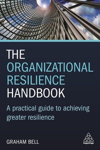 Abbildung von: The Organizational Resilience Handbook - Kogan Page Ltd