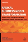 Cover: Radical Business Model Transformation - Kogan Page Ltd