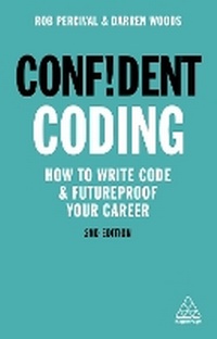 Enlarge image Cover: Confident Coding - Kogan Page Ltd
