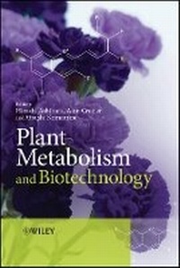 Enlarge image Cover: Plant Metabolism and Biotechnology - Wiley