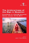 Cover: The Arbitrariness of the Sign in Question - College Publications