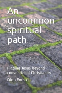 Enlarge image Cover: An uncommon spiritual path - National Library of South Africa