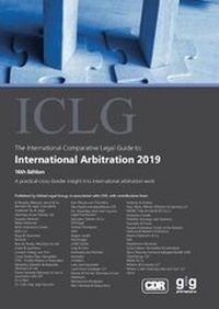 Abbildung von: The International Comparative Legal Guide to: International Arbitration 2019 - Global Legal Group Ltd