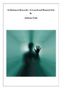 Enlarge image Cover: As Darkness Descends - A Cursed and Haunted Life - Biddles Books