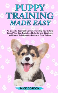 Enlarge image Cover: Puppy Training Made Easy - DPW Publishing