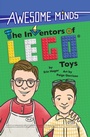 Cover: Awesome Minds: The Inventors of LEGO(R) Toys - duopress