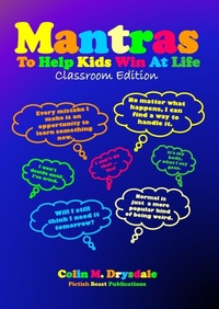 Abbildung von: Mantras To Help Kids Win At Life - Classroom Edition - Pictish Beast Publications