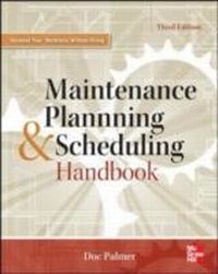 Abbildung von: Maintenance Planning and Scheduling Handbook 3/E - McGraw-Hill Companies,Inc.