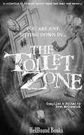Cover: The Toilet Zone - HellBound Books Publishing LLC