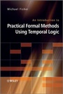 Cover: An Introduction to Practical Formal Methods Using Temporal Logic - Wiley