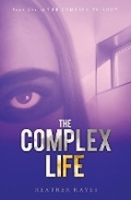 Cover: The Complex Life - Ah Digital Fx Studios, Inc