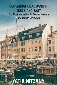 Abbildung von: Conversational Danish Quick and Easy - Yatir Nitzany
