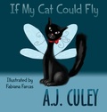 Cover: If My Cat Could Fly - POOF! Press