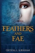 Cover: Feathers and Fae - Kyanite Publishing LLC